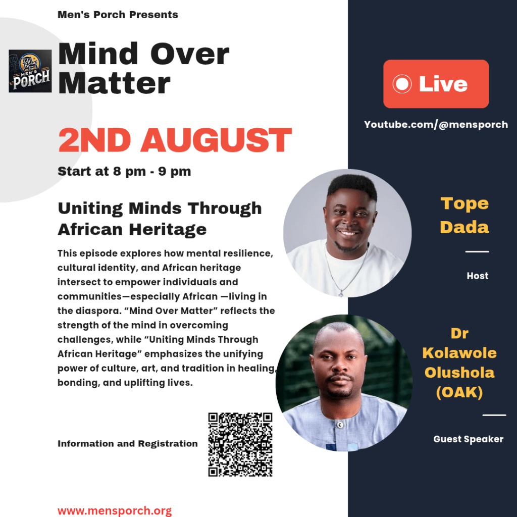 🎙️ Mind Over Matter: Uniting Minds Through African Heritage